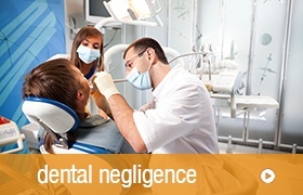 Complaint about a negligent dentist